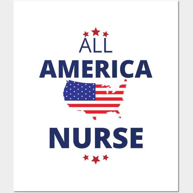 All American nurse Wall Art by TeeText